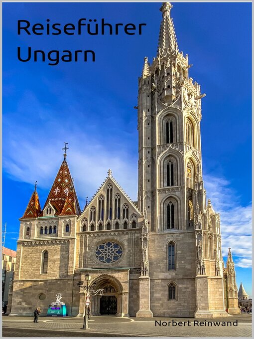 Title details for Reiseführer Ungarn by Norbert Reinwand - Available